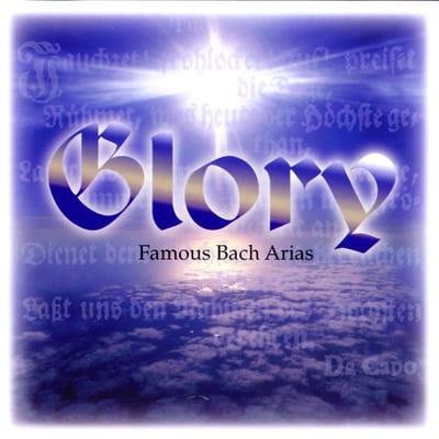 Jochem Kowalski, Edita Gruberova, Concerto Köln - Glory, Famous Bach Arias (CD)
