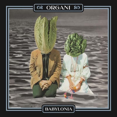 Organi - Babylonia (LP)