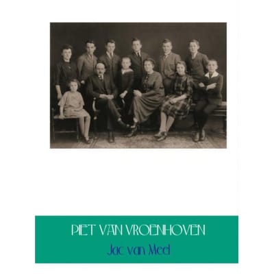 Piet Van Vroenhoven En Andere Verhalen - Jac van Meel