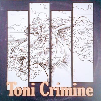 Toni Crimine - Toni Crimine (LP)