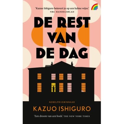 De Rest Van De Dag - Kazuo Ishiguro