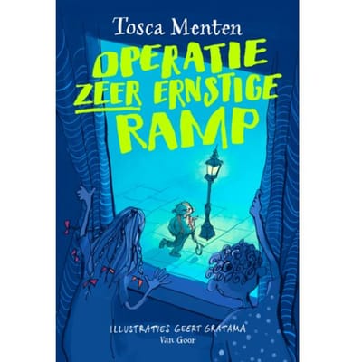 Operatie Zeer Ernstige Ramp - Tosca Menten