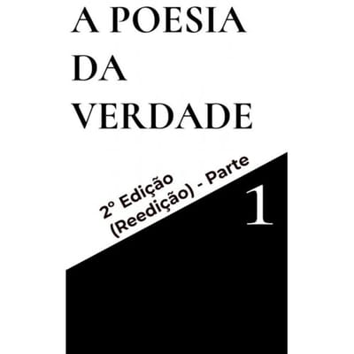 A Poesia Da Verdade - João Cancela