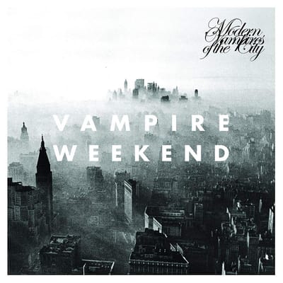 Modern Vampires Of The City - Vampire Weekend