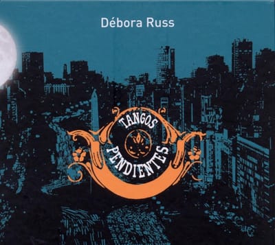Débora Russ - Tangos Pendientes (CD)