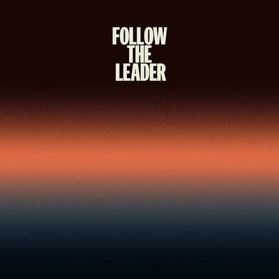 Follow The Leader - Tom (quintet) Williams