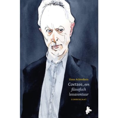 Coetzee, Een Filosofisch Leesavontuur - Hans Achterhuis