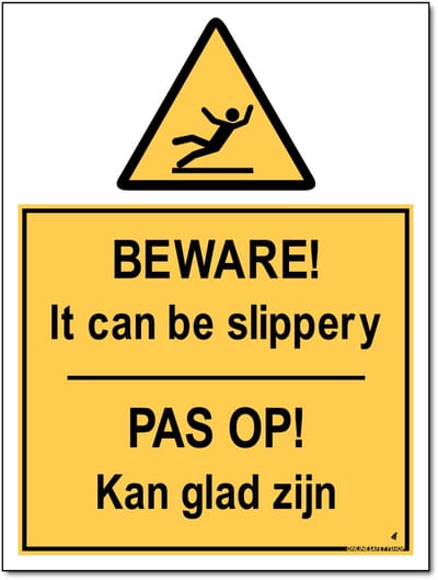 Glad oppervlak bord - Pas op! Kan glad zijn - Forex - 30 x 40 cm - Weerbestendig