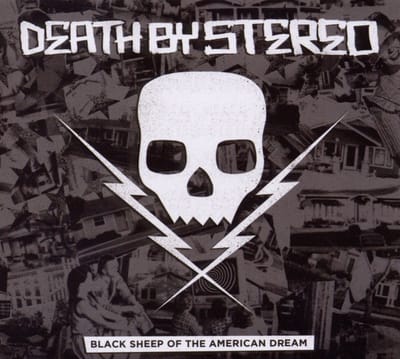 Death By Stereo - Black Sheep Of The Ameriacn Dream (CD)