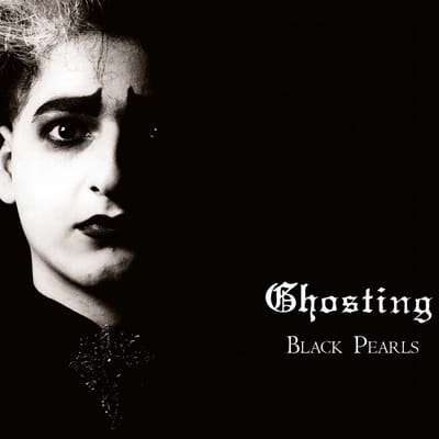 Ghosting - Black Pearls (CD) (Limited Edition) (Remastered)