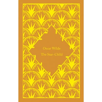 The Star-Child - Little Clothbound Classics - Oscar Wilde