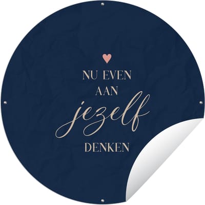 Tuincirkel Sterkte - Quotes - Hartjes - Denken - 60x60 cm - Ronde Tuinposter - Buiten