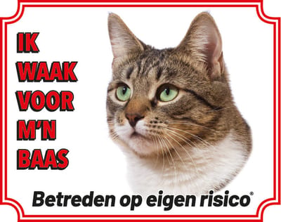 Katten Waakbord - Ik waak voor mijn baas Tabby