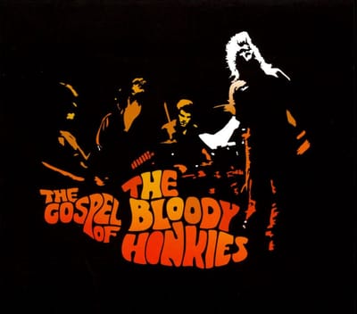 Bloody Honkies - The Gospel Of.. (CD)