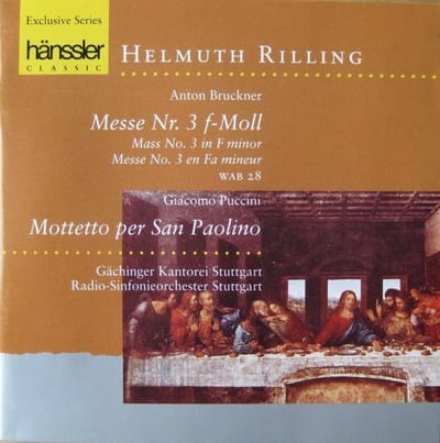 Helmuth Rilling - Bruckner: Messe Nr.3 F-Moll | Puccini: Mottetto Per San Paolino (CD)