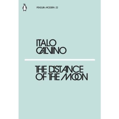 The Distance Of The Moon - Penguin Modern - Italo Calvino