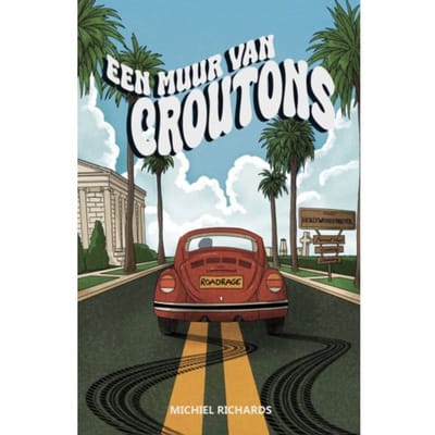 Een Muur Van Croutons - Michiel Richards