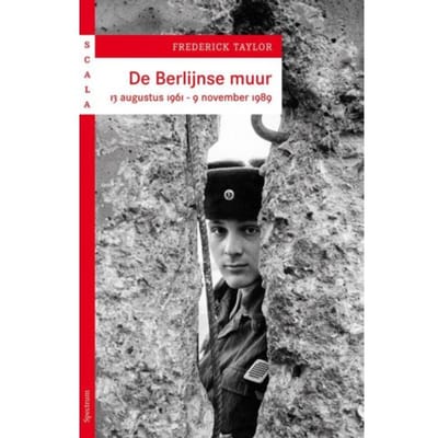 Berlijnse Muur - Frederick Taylor