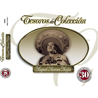 CD MEJIA, MIGUEL ACEVES - Tesoros De Coleccion  88697174842 US Wereldmuziek Gebruikt beige