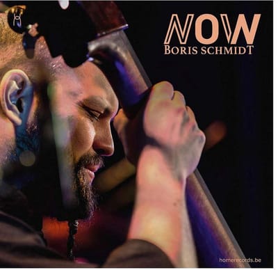 Boris Schmidt - Now (CD)