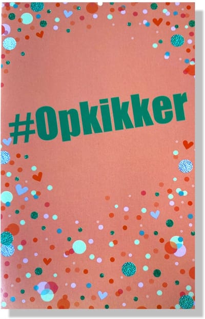 #opkikker - Beterschap wenskaart - 12x17cm - Gevouwen kaart inclusief envelop - Beterschapskaart