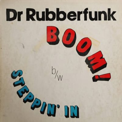 My Life At 45 (Part 4) - Dr. Rubberfunk