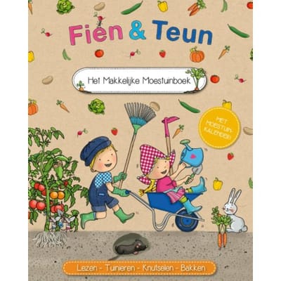 Het Makkelijke Moestuinboek - Fien En Teun - Van Hoorne