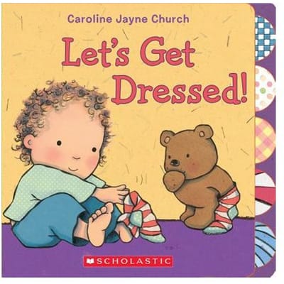 Let's Get Dressed! - Church, Caroline Jayne