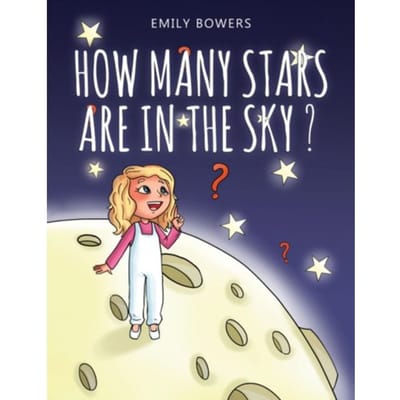 How Many Stars Are In The Sky? - Emily Bowers