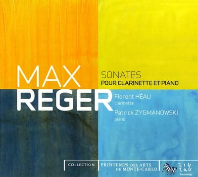 Florent Héau & Patrick Zygmanowski - Reger: Sonates Pour Clarinette Et Piano (CD)