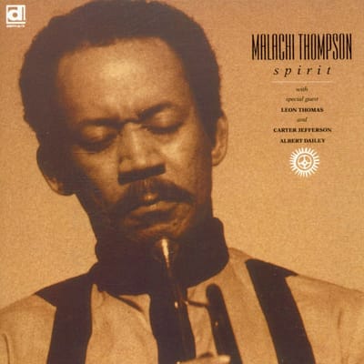 Malachi Thompson - Spirit (CD)