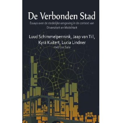 De Verbonden Stad - Luud Schimmelpennink