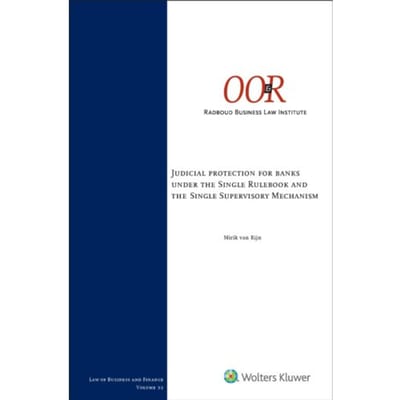 Judicial Protection Banks Under The Single Rulebook/Single Supervisory Mechanism