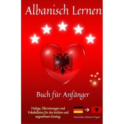 Albanisch Lernen - Maximilian Sebastian Wagner