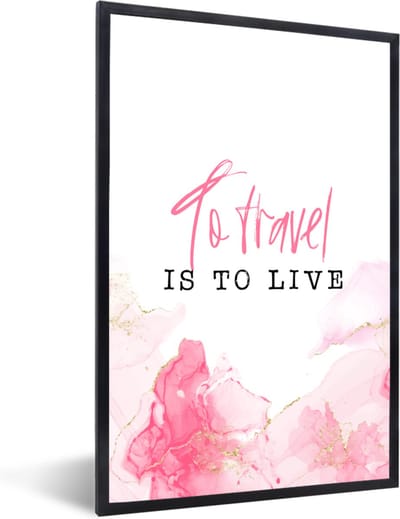 Fotolijst incl. Poster - Spreuken - Quotes - To travel is to live - Goud - 40x60 cm - Posterlijst
