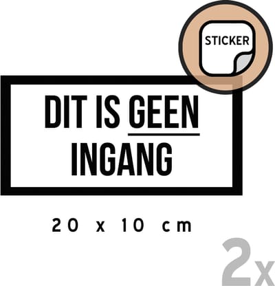 Deurstickers (2x) | "Dit is geen ingang" | 20 x 10 cm | Wit/ zwart | Stickers | Deur | Zelfklever | Sticker | Geen toegang | 2 stuks