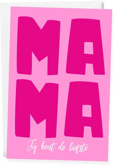 Moederdagkaart Mama - Fijne Moederdag – Happy Mother's Day - Wenskaart voor mama - Ansichtkaart - (10x15 cm incl. envelop)