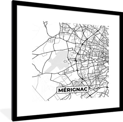 Fotolijst incl. Poster Zwart Wit- Frankrijk - Kaart - Plattegrond - Stadskaart - Mérignac - Zwart wit - 40x40 cm - Posterlijst