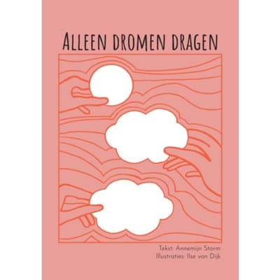 Alleen Dromen Dragen - Annemijn Storm