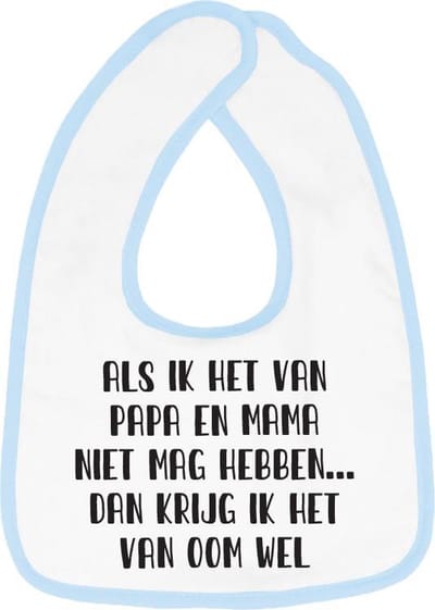 Hospitrix Slabbetje met Tekst "Als ik het van papa en mama niet mag hebben… dan krijg ik het van oom wel" Blauw  - Cadeau Zwangerschap - Baby Kwijldoek - Kwijllap - Morslap - Bavette - Bekendmaking - Aankondiging - Aanstaande Moeder - Moederdag
