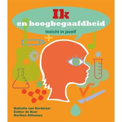 Ik En Hoogbegaafdheid - Nathalie van Kordelaar