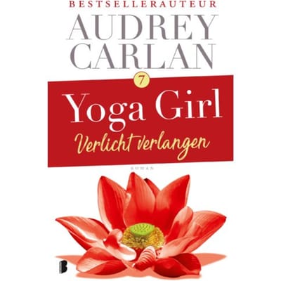 Verlicht Verlangen - Yoga Girl - Audrey Carlan