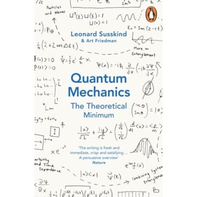Quantum Mechanics: The Theoretical Minimum - Leonard Susskind