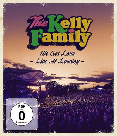 Kelly Family - We Got Love Live At Loreley) (Blu-ray)