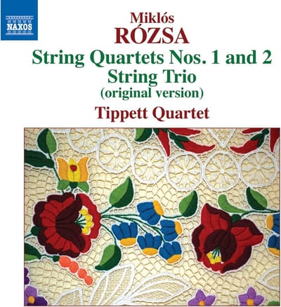 Tippett Quartet - Rozsa: String Quartets Nos. 1 And 2 | String Trio (Original Version) (CD)