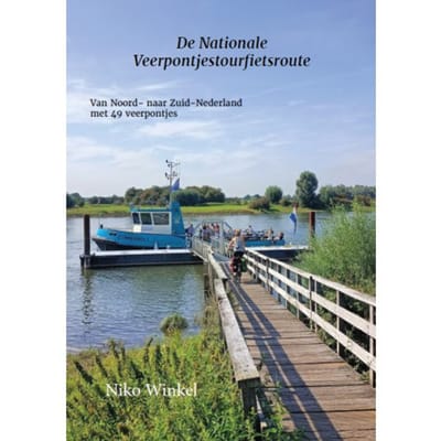 De Nationale Veerpontjestoerfietsroute - Niko Winkel