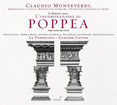 La Venexiana, Claudio Cavina - Monteverdi: L'Incoronazione Di Poppea (3 CD)