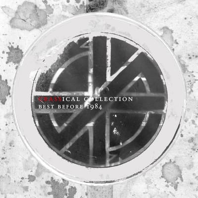 Crass - Best Before 1984 (The Crassical Collection) (2 CD) (Remastered)