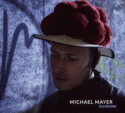 Michael Mayer Dj-Kicks - Michael Mayer