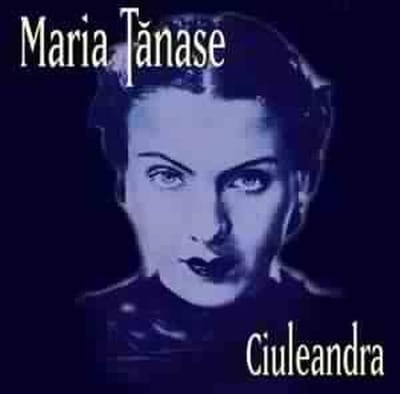 Maria Tanase - Ciuleandra (CD)